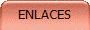 ENLACES